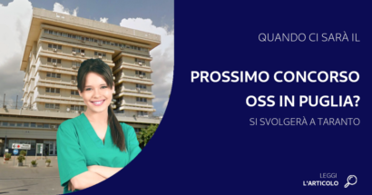 Il concorso OSS Puglia 2024 è arrivato. La ASL Taranto sarà capofila per quello dedicato agli operatori socio sanitari. La scelta è stata presa 12 febbraio u.s.