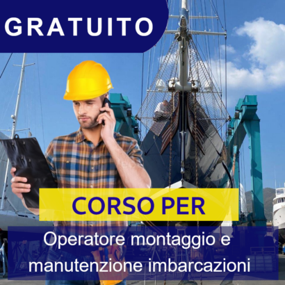 Il corso gratuito per diventare Operatore di montaggio e manutenzione di imbarcazioni da diporto offerto dall'ente di formazione Homines Novi.