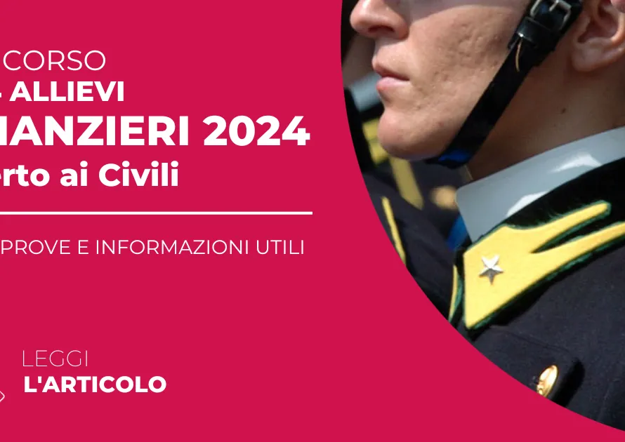 Il bando del Concorso Allievi Finanzieri 2024 è stato pubblicato sul Portale inPA. L’iscrizione è possibile fino al 20 dicembre 2024