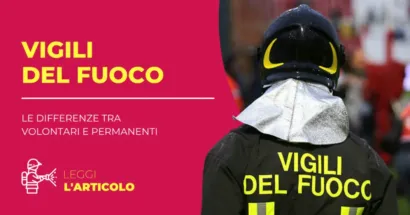 Il Vigile del Fuoco Permanente è un dipendente dello Stato assunto tramite concorso pubblico e garantisce la presenza costante sul territorio