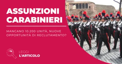 Il tema delle Assunzioni Carabinieri torna centrale per chi sogna una carriera nelle forze armate e sicurezza nazionale oggi.