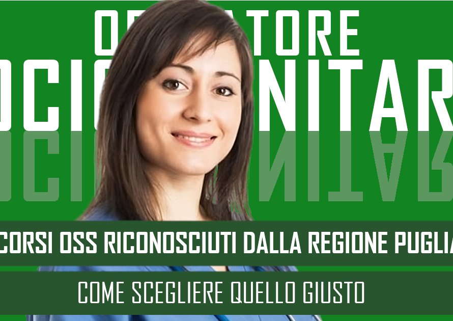 Scegliere un corso OSS riconosciuto dalla Regione Puglia è il primo passo per costruire un futuro stabile nella sanità.