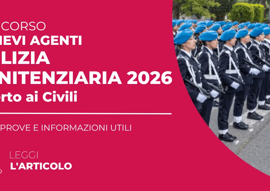 Il Concorso Polizia Penitenziaria 2026 rappresenta un’opportunità concreta per entrare nelle forze dell’ordine con un percorso stabile.