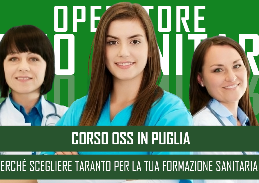 Scegliere un corso OSS in Puglia a Taranto è oggi una delle decisioni più concrete per entrare nel mondo della sanità.